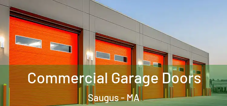  Commercial Garage Doors Saugus - MA
