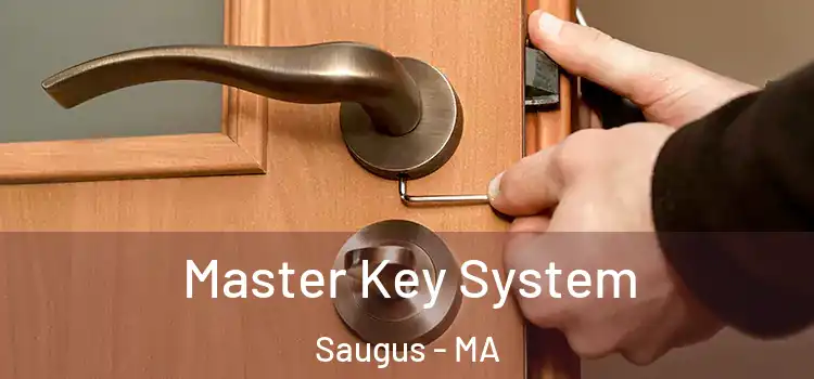  Master Key System Saugus - MA