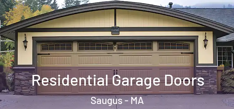  Residential Garage Doors Saugus - MA