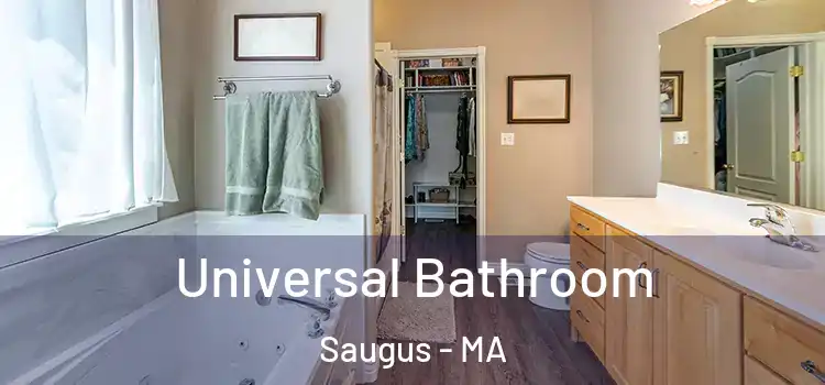  Universal Bathroom Saugus - MA